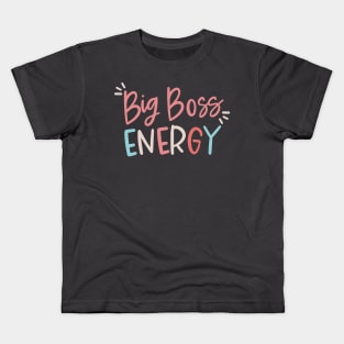 Big Boss Energy Kids T-Shirt